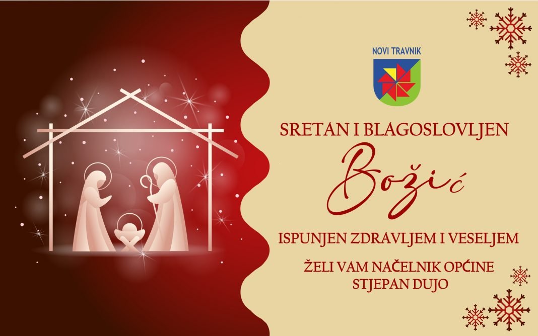 Načelnik Općine Novi Travnik uputio čestitku povodom Božića