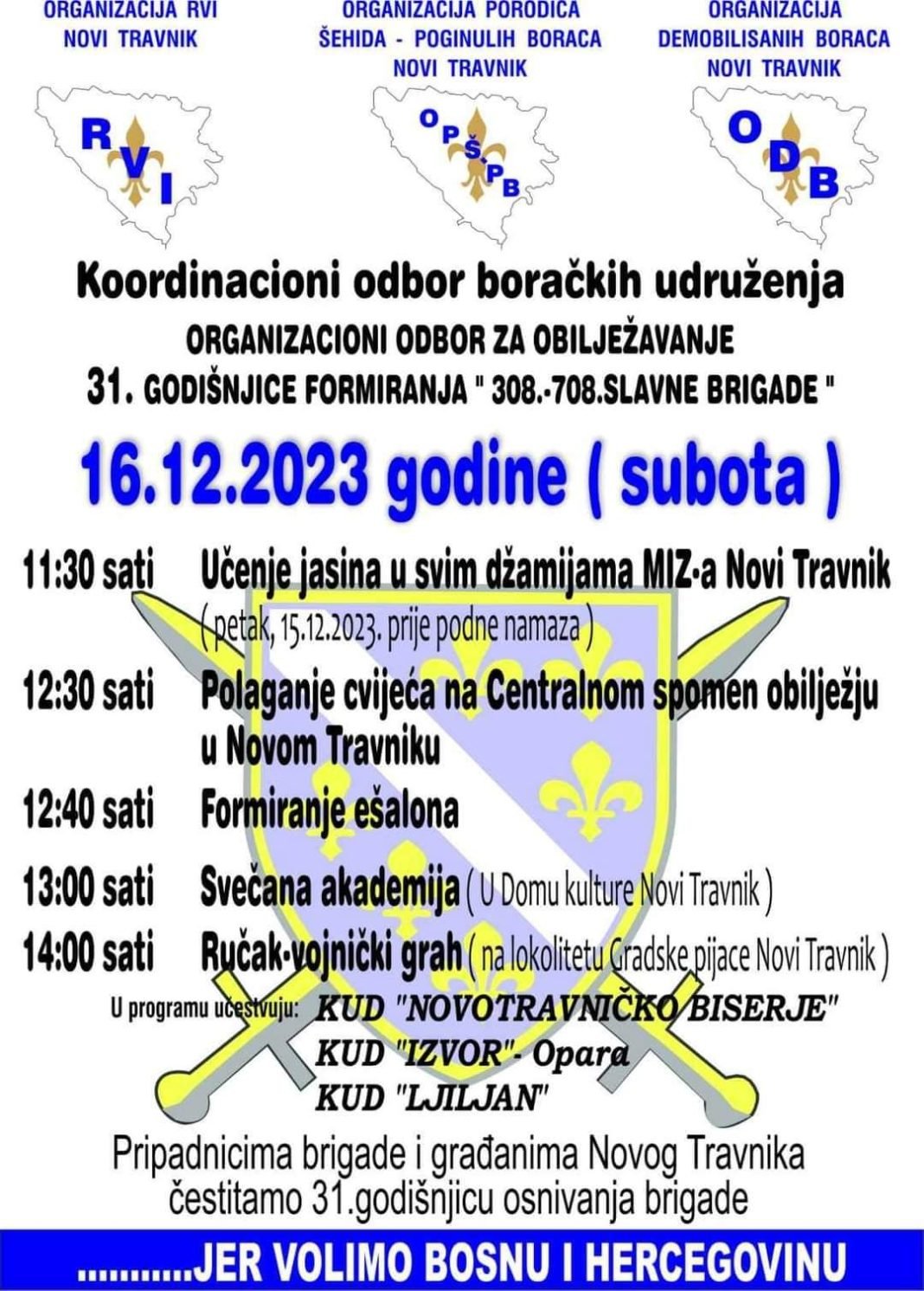 Sutra obilježavanje 31. godišnjice od formiranja “308.-708. slavne brigade”