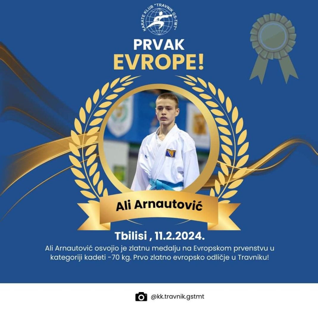 Travničanin Ali Arnautović prvak Europe u karateu